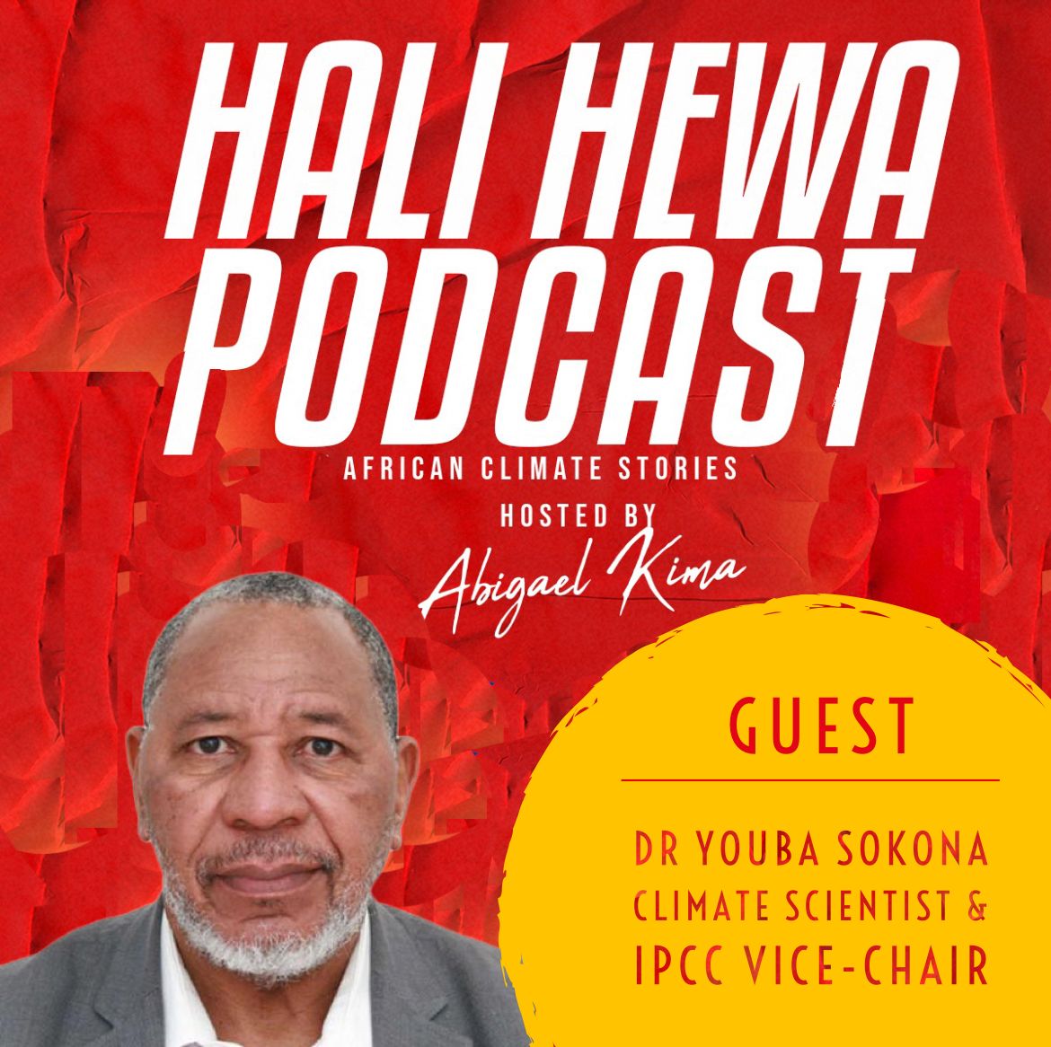 HaliHewaPodcast's tweet photo. 🔔The next episode of Hali Hewa  drops on Monday 4 July @ 12pm EAT 

🇲🇱Our guest is Professor Youba Sokona, world-leading climate scientist and Vice-Chair of the #IPCC

🌍Tune in to hear about what the #climatecrisis means for Africa &amp; what Prof Sokona wants @COP27 to deliver https://t.co/19gNwOzRAh