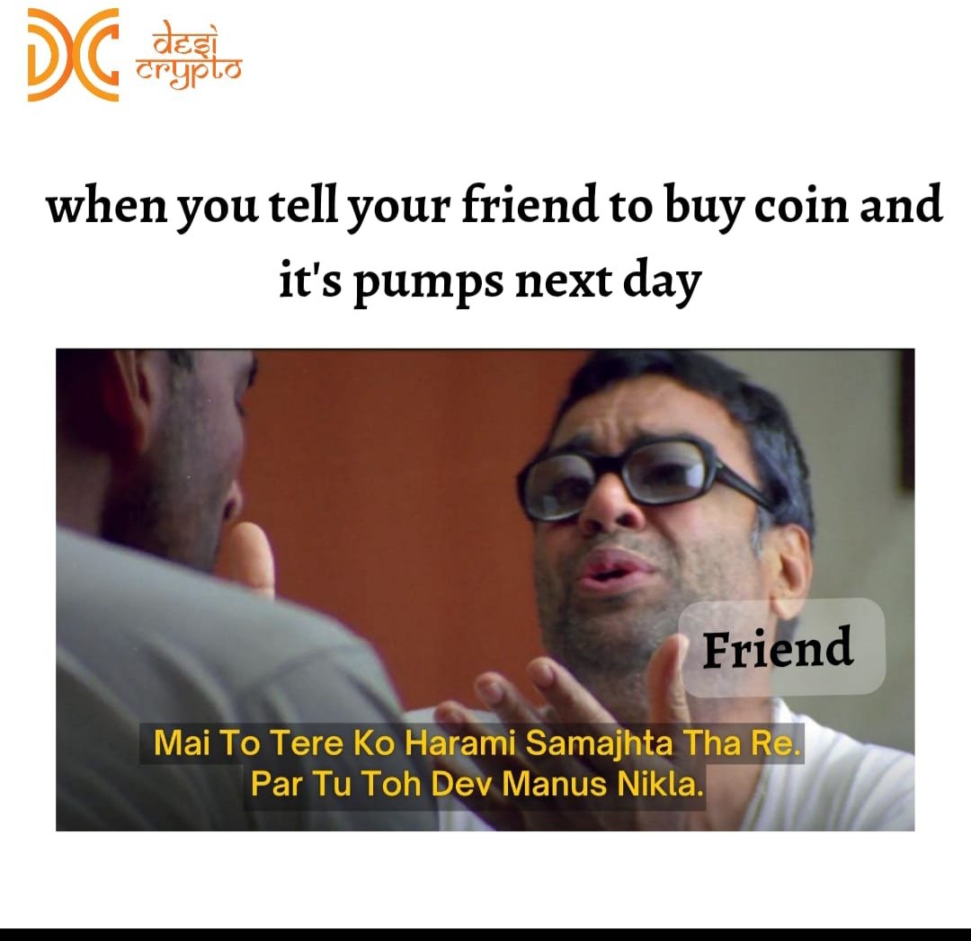 Isiliye doston ki baat Sunni chahiye 😜

Credits - @MyDesiCrypto

#cryptomeme #meme #Cryptos #NFTs  #ApnaTimeAayega #cryptomeme #cryptomemecarnival #CryptoNews #CryptoCommunity #IndiaWantsCrypto #Web3 #Web3KiDuniya #TryCrypto #reducecryptotax #desicrypto