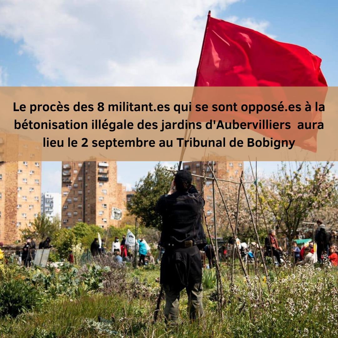 JardinsAuber's tweet photo. ⭕️ Le 2 septembre aura lieu le procès des 8 militant-es qui ont bloqué le chantier de bétonisation des jardins en février dernier ! 
Pourtant une semaine après leur garde a vue les travaux ont été déclarés illégaux…

Rejoignez donc 👉 le procès du béton https://t.co/iXyBbpLgaY https://t.co/3wWkl1NzvB