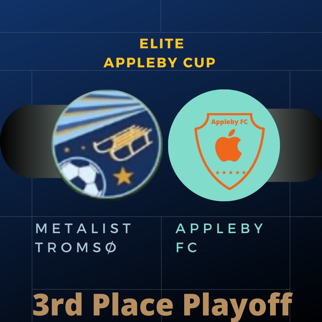 And here are the third place playoff teams

<a href="/MTromsoIL/">Metalist Tromsø Football Club</a> beat Huighton AFC in round 1 before being knocked out by Wayne City

<a href="/ApplebyFC/">Appleby FC ᵉᶠᵃ</a>’s opponent AFC were forced to forfeit their tie before they lost to Pertuis United in the semi finals

#WeAreElites #GloryAwaits #EliteApplebyCup