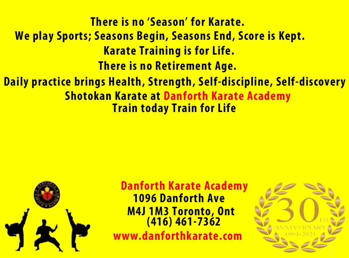 Karate-Do should be a way of Life, Not a Job, Hobby or a Sport, but a Part of You and the Way You Live Your Life
#karate #karatelife  #karatedo #SHOTOKAN #danforth #danfortheast  #danforthkarate #danforthkarateacademy #eastyork #eastyorktoronto #toronto #Budo #riverdale