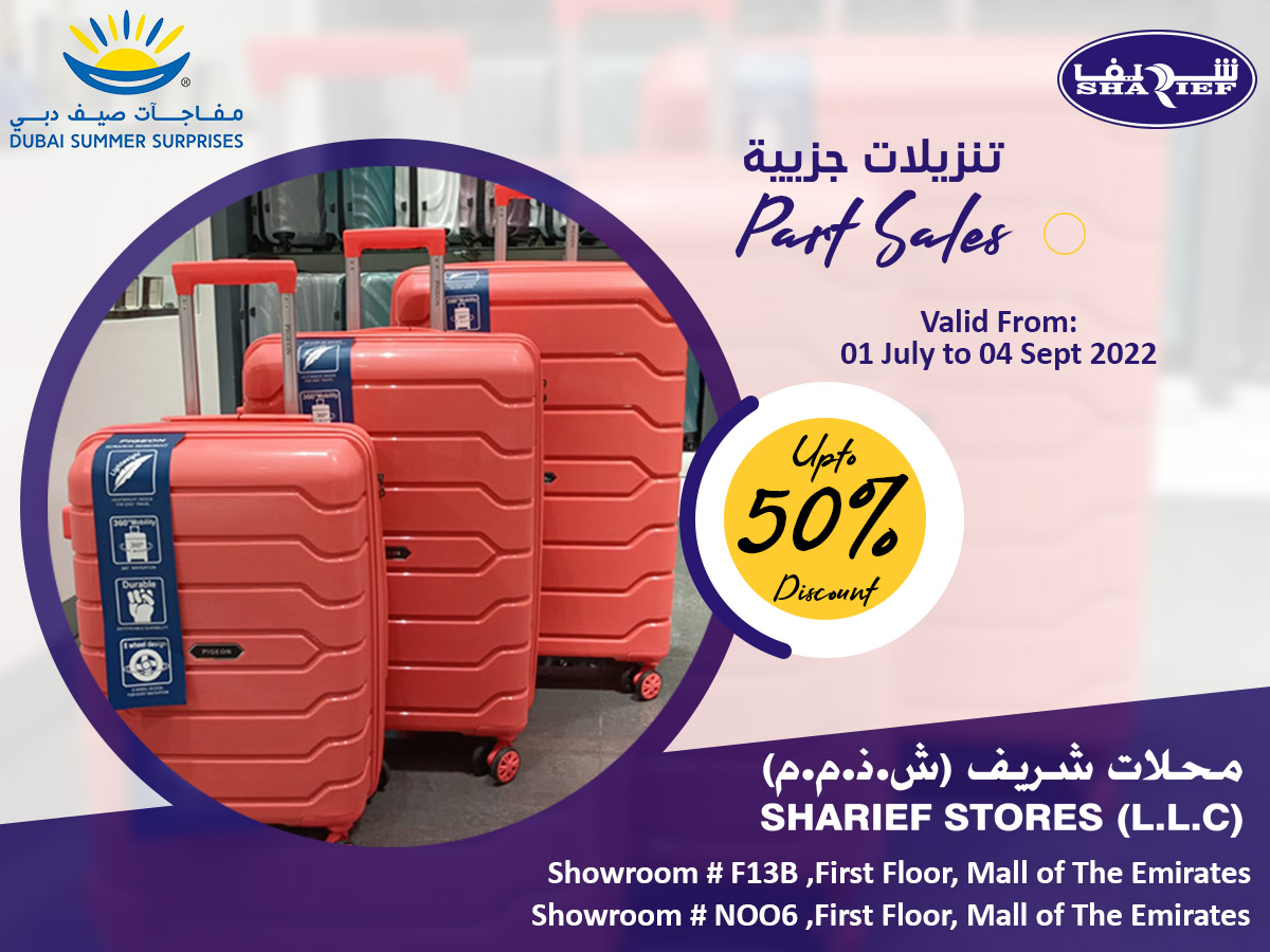 shariefstores's tweet image. Dubai Summer Surprises Part Sales 
Visit our Outlet Sharief Stores N-006,Mall OF The Emirates
Avail up-to 50% discount on Luxury brand of Luggage's &amp;amp; Linen Collection.
#dss2022 #thedubaimall #PartSale #dubai #shariefstores #luggage #linen #BRICS #uae #travel #travelbags #luggage