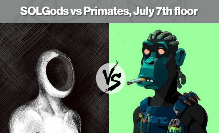 CubistLabs's tweet photo. ⚔️ SURPRISE BATTLE - @TheFracture_ SOLGods VS @Primatesnft 

🥊 Setting up an OG #Solana projects VS the new kid on the block
Who's setting the highest average floor price on July 7⃣th❓ https://t.co/VE2iCdYQxF