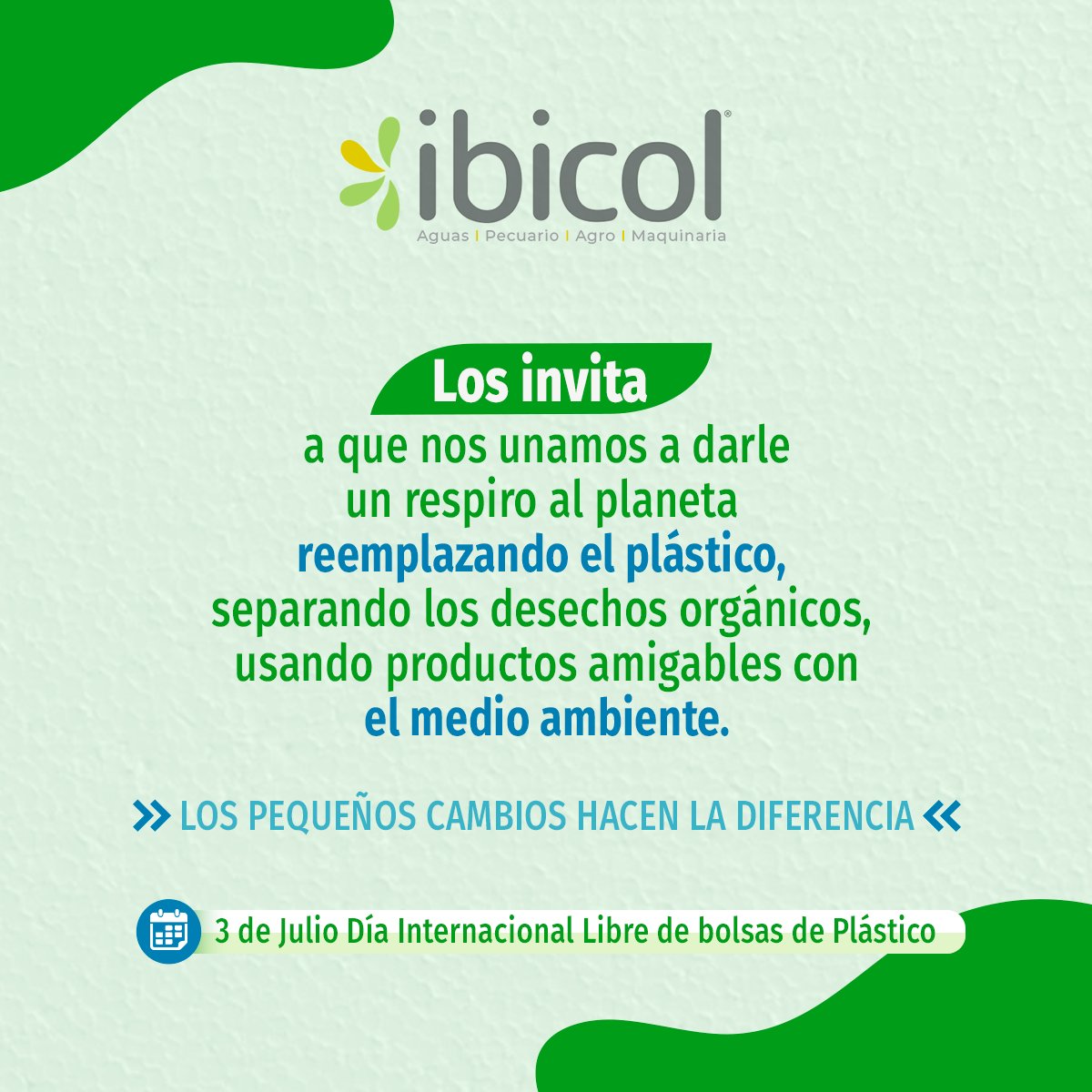 insumosibicol's tweet photo. Los pequeños cambios hacen la diferencia” Ibicol se une a la lucha por el no uso de bolsas plásticas. Hoy día internacional libre de bolsas plásticas, les recordamos la importancia de usar Bolsas biodegradables!
#Ibicol #InsumosBiologicos #Fertilizantes https://t.co/3fa3IQkWD2
