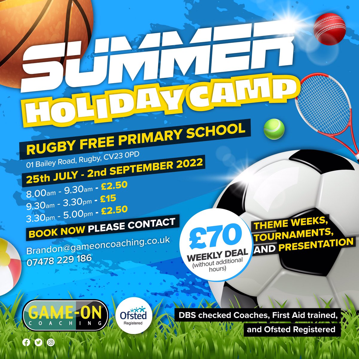 GameOn_Coaching's tweet image. ‼️ 3 summer camps are starting soon‼️ With a 2nd debut of our FOXFORD CAMP starting this year. We can’t wait! Book ur place now by contacting the camp leader ( info on pics) with name, age and dates you’d like.

#holidayclub #GameOn #coaching #Coventry #Warwickshire #rugby