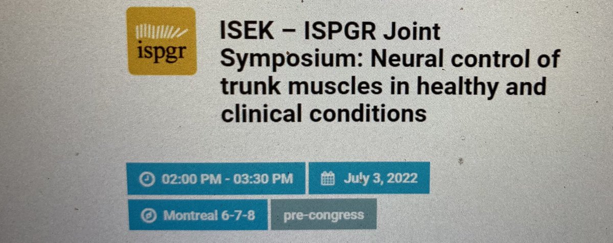 ChiouChloe's tweet image. Our ISEK-ISPGR joint symposium is today #ISPGR2022. Come join us discussing #neuralcontrol of #trunkmuscle in #lowbackpain #spinalcordinjury. Montreal here we come!