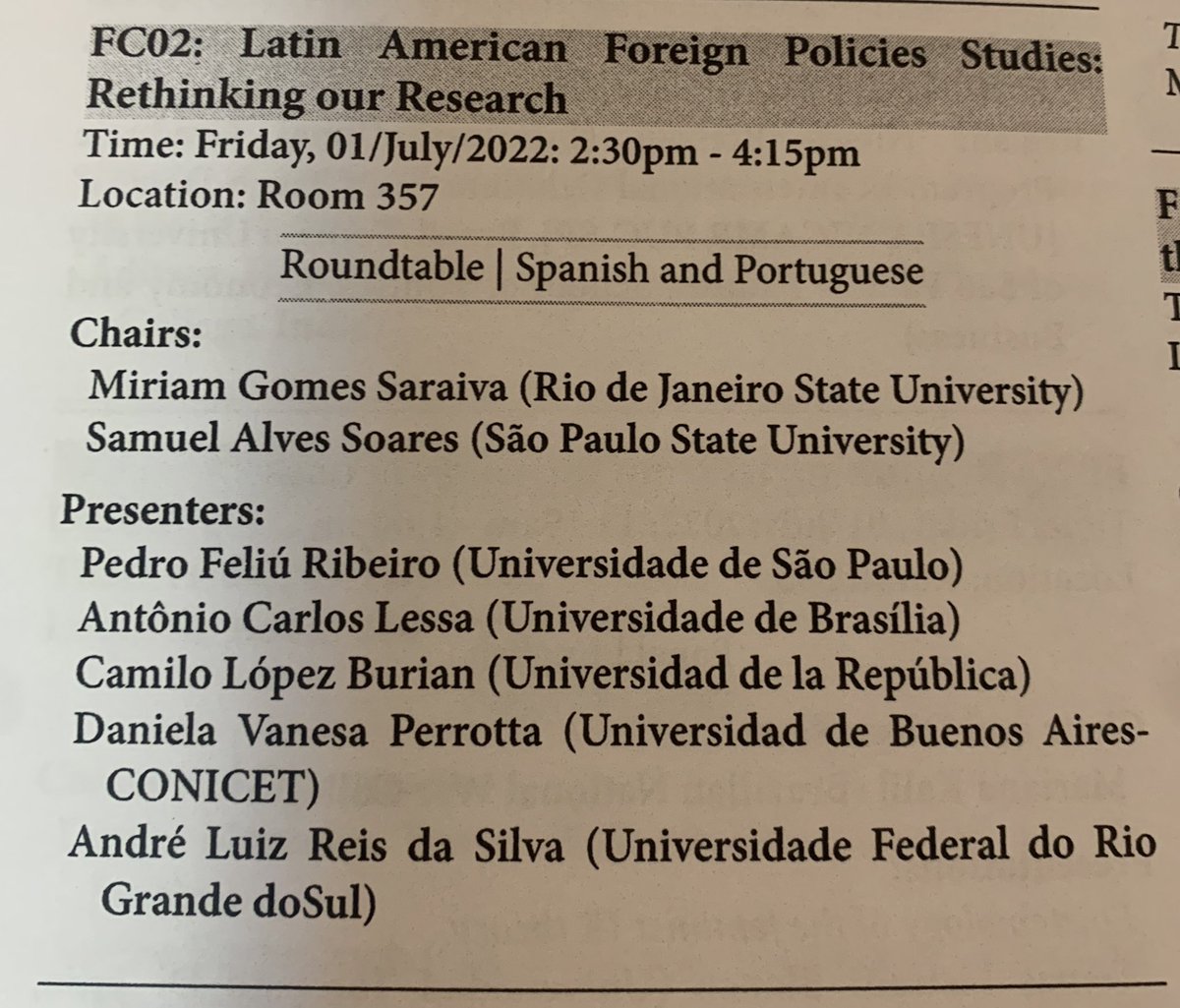 The Panel “Latin American Foreign Policies Studies: Rethinking our Research”, AT #WISC2022 Conference, coordinated by Miriam Saraiva and Samuel Alves Soares, with presenters like Antônio Lessa, Daniela Berrota and André Reis, was a truly class of our research current capacity!👏🏽