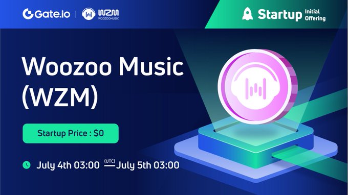 🔥Gate.io #Startup Free Offering: 
<a href="/WooZooMusic/">WOOZOOMUSIC</a>

🗓03:00AM, July 4th-July 5th(UTC)
 
🔹Purchase Price: $0
🔹Supply Value: $150,000
🔹Eligibility: All KYC users

Participate: gate.io/startup/535
More: gate.io/article/27072
 
#Gateio #gateiostartup #WZM