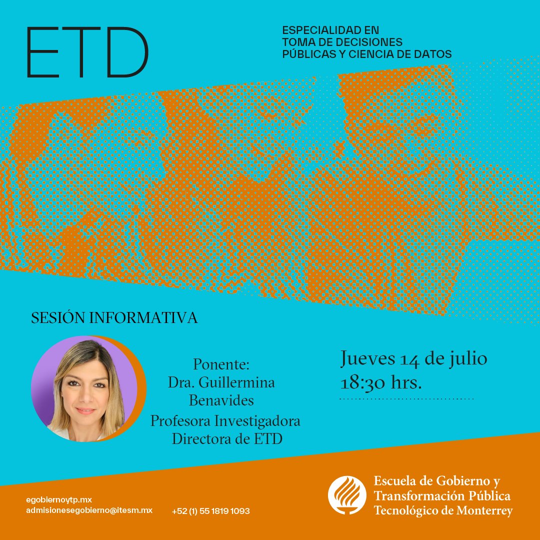 📌 Te invitamos a conocer la Especialidad en Toma de Decisiones Públicas y Ciencia de Datos #ETD

📢 Asiste a la sesión informativa, regístrate aquí: bit.ly/3QWNhNn

📆 14 de julio

⏰ 18:30 hrs.

#FormamosElFuturo

#SomosEGobiernoyTP