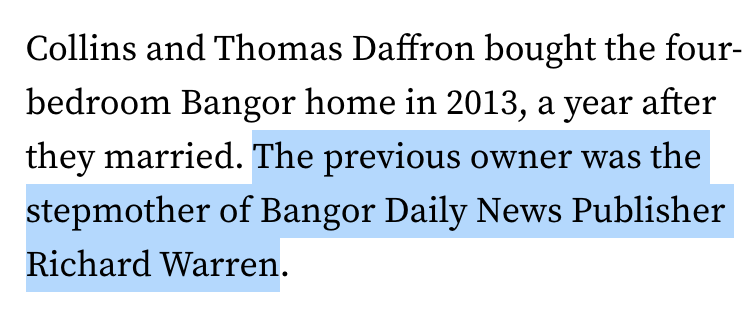 CollinsWatch's tweet photo. Quick thread on the revelation Susan Collins bought her home -- 9 yrs ago! -- from the family behind the news outlet that helped her get to DC and works like mad to keep her there.

(Might seem trivial given recent events but I'd argue it speaks directly to them.) #mepolitics 1/X https://t.co/Ii2rDIWYGg