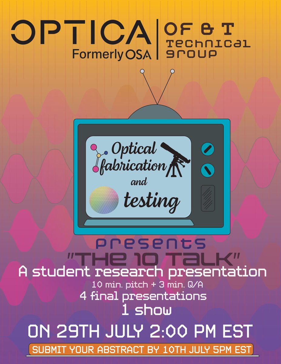 Demi_Banerjee's tweet photo. To all my fellow Ph.D. friends and colleagues, consider submitting an abstract to "The 10 Talk" student panel event. Every final presentation gets recognized by Optica. https://t.co/sAcDJMIpD6
#Optics #Photonics #fabrication #Optica https://t.co/Run73W1ASn