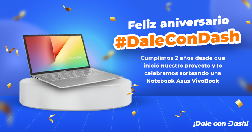 ✨¡Gente, gracias por acompañarnos en estos 2 años de crecimiento! 🥳 

Ustedes lo pidieron días atrás, y nosotros lo traemos: 🎁 Notebook Asus VivoBook 17.3 🎁

PASOS:
1️⃣ Síguenos 
2️⃣ Haz RT contestando: Uso Dash porque __
3️⃣ #DaleConDash

📆 Anunciaremos al ganador el 04/07