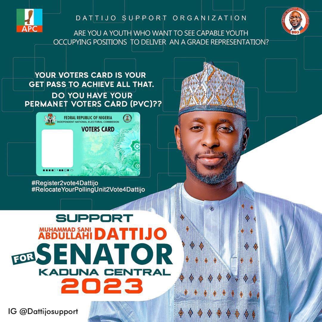 Samuelubile Muhammad Sani Dattijo Is For The Youths Of Our Time The Dream Of All Youths Let S All Come Out To Vote For Him Dattijo23 Zabinallah Getyourpvc Movingforwardtogether Kadunacentral