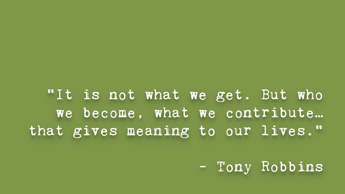 “It is not what we get. But who we become, what we contribute… that gives meaning to our lives.”  – <a href="/TonyRobbins/">Tony Robbins</a>

alligga.com 

#livehealthylivenatural #alligga #healthyliving #tonyrobbinsquotes #tonyrobbins #anthonyrobbins #quoteoftheday #bestquotes #greatquotes