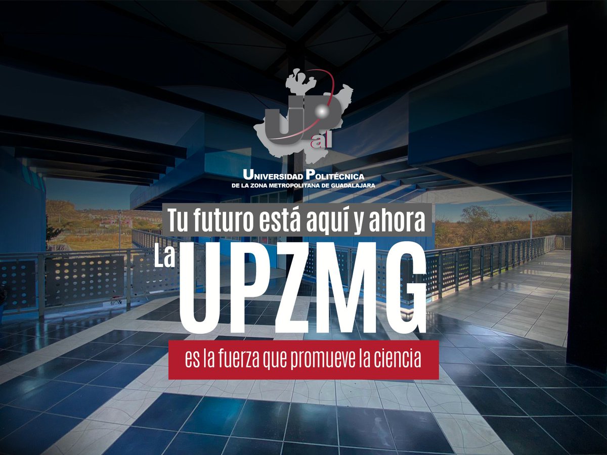 La #UPZMG es la fuerza que promueve la ciencia.