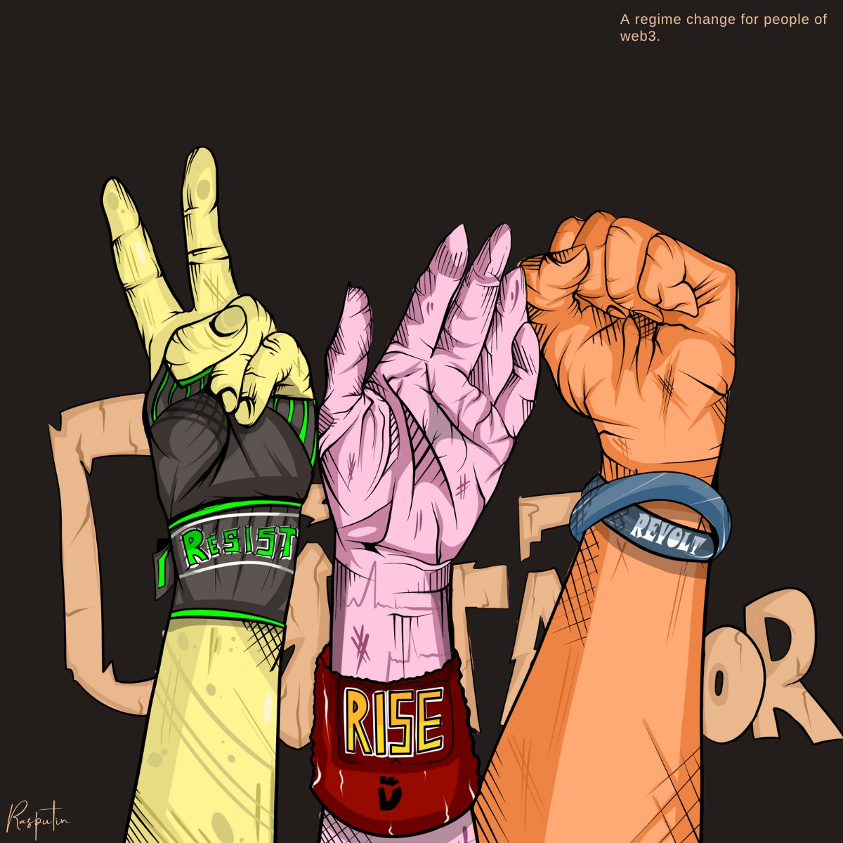 DictatorsNFT_'s tweet photo. RESIST. RISE. REVOLT. https://t.co/9XKTXV0Qdj