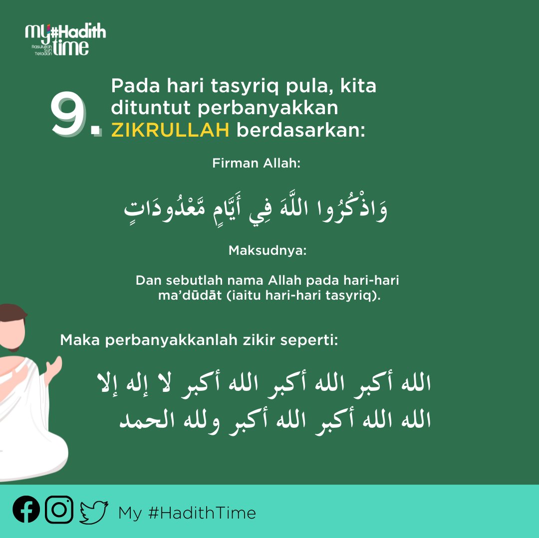 myhadithtime's tweet photo. 9- Pada hari tasyriq pula, kita dituntut perbanyakkan zikrullah https://t.co/obEqrCAliC