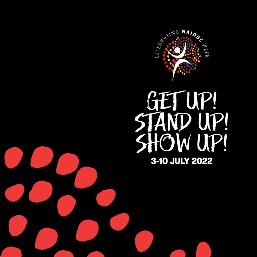 This @naidocweek, we are proud to celebrate Aboriginal and Torres Strait Islander history, culture and achievements. Australia’s First Nations peoples are the traditional custodians, first scientists, makers and innovators of this land. #NAIDOC2022 #GetUpStandUpShowUp