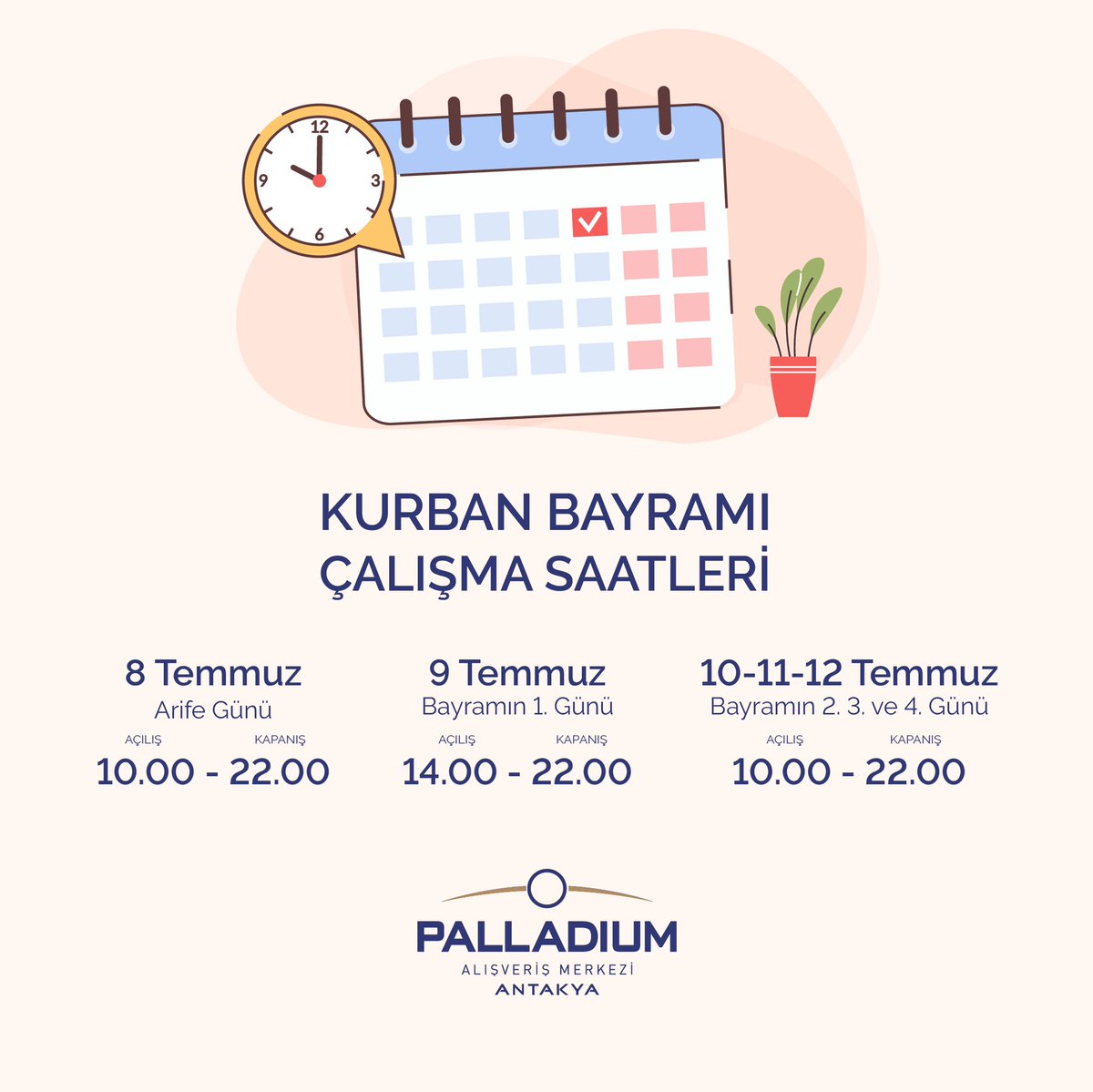 PalladiumAntky's tweet photo. 📍 Palladium Antakya AVM Kurban Bayramı çalışma saatlerimiz… 

#PalladiumAntakyaAvm #PalladiumAntakya https://t.co/5G2kFYDzWe