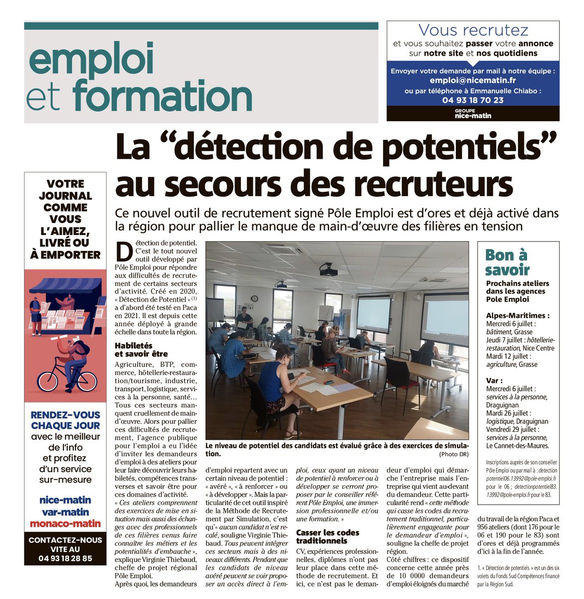 🔍@pole_emploi dans le #Var :
La détection de potentiel - inspiré de la Méthode de Recrutement par Simulation [MRS] développée par Pôle emploi pour aider les entreprises dans leur sourcing - permet de repérer les aptitudes des candidats autrement
<a href="/Var_Matin/">Var-matin</a> revient sur le sujet👇