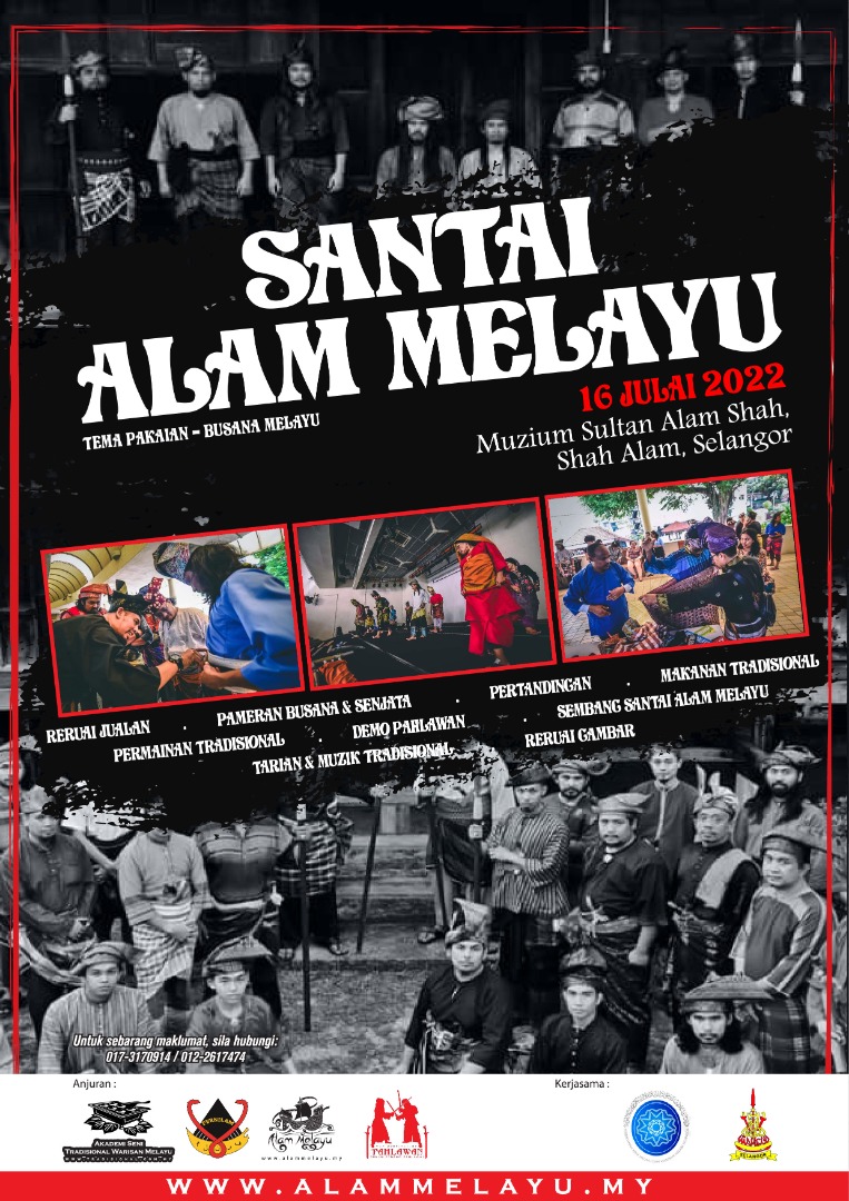 Tarikh : 16 Julai 2022 (Sabtu)
Masa : 9.00pg - 6.00ptg
Tempat : Muzium Sultan Alam Syah, Shah Alam, Selangor.
Tema pakaian : Busana Melayu
Tema makanan 'Potluck' : makanan tradisional atau apa-apa sahaja bersesuaian

Sila layari, add dan share fb page :
facebook.com/PERNILAM/