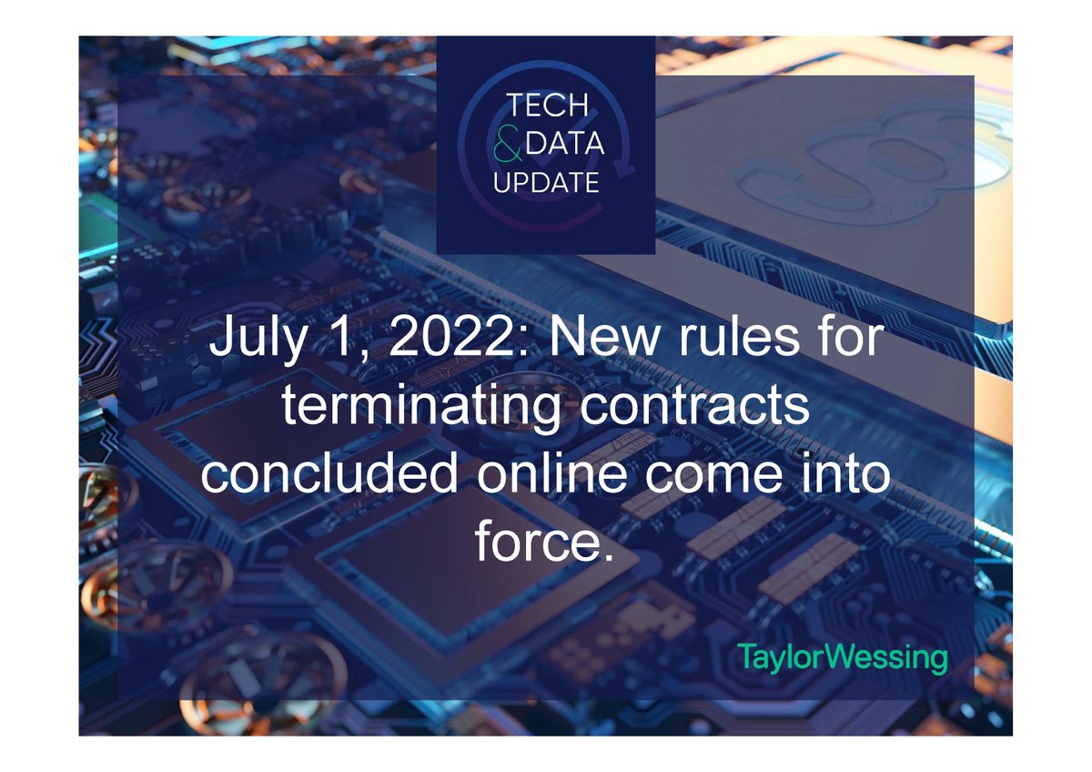 techdata_update's tweet image. On July 1, 2022, Section #312k of the German Civil Code (#BGB) will come into force and with it new rules for #terminating #contracts concluded online. Then, not only the labeling of the cancellation button, but also the termination procedure (e.g., confirmation of cancellation)