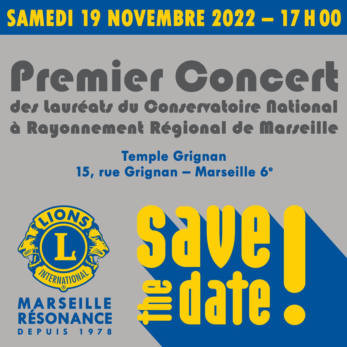 Le Premier Concert 2022 des Lauréats du Conservatoire de Marseille Pierre Barbizet, qui recevront leurs prix ce soir, se produiront pour le Lions Club Marseille Résonance et ses invités le samedi 19 novembre 2022 à 17h00 au Temple Grignan (Marseille 6e).
#SaveTheDate #StayTuned