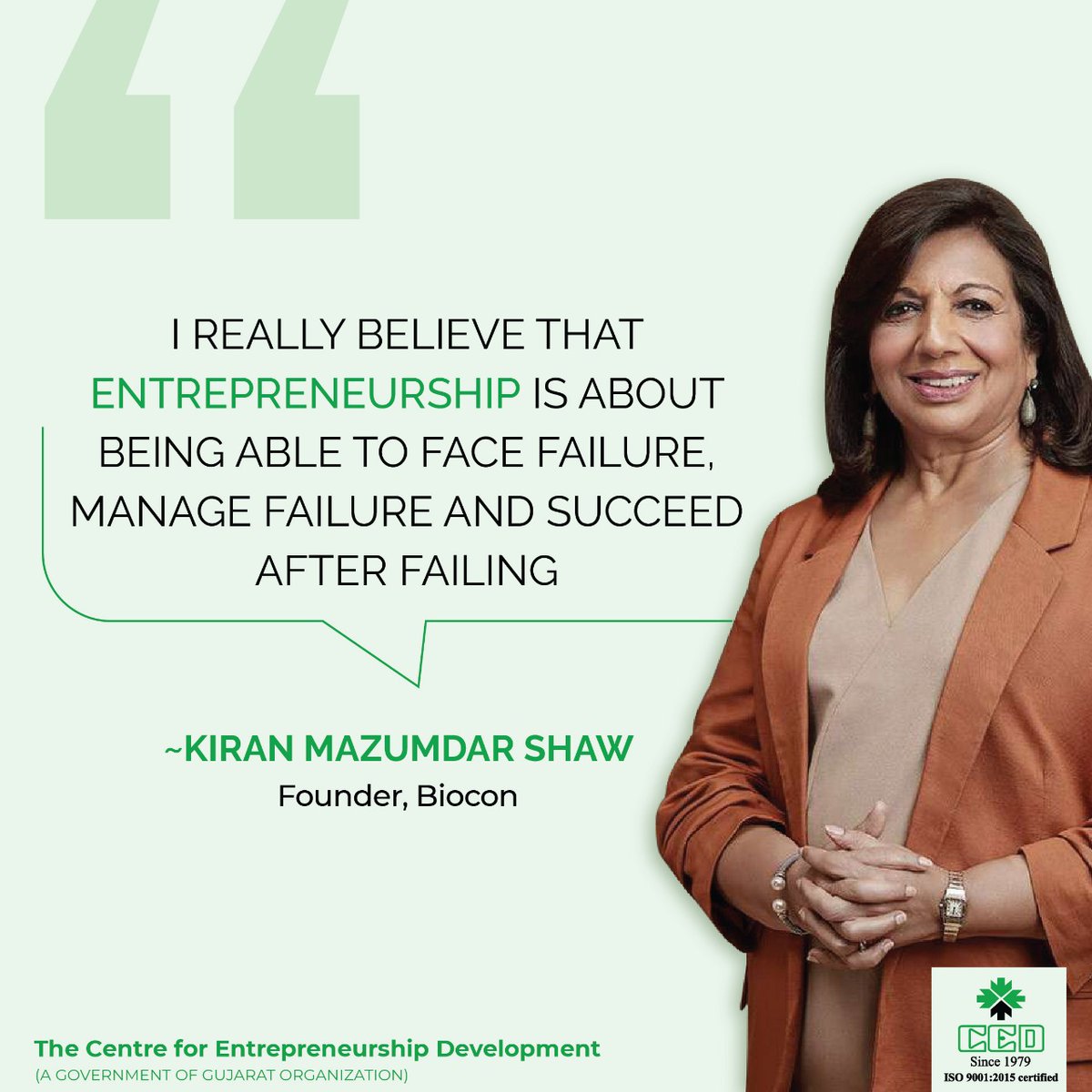 An entrepreneur will fall, but the most essential thing for him to remember is to get back up after each fall.

#cedgujarat #kiranmazumdarshaw #biocon #entrepreneur #businessexpert #startupindia #startupexpert #millionariemindset #successmotivation