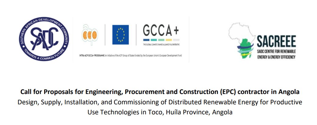 SACREEE_SADC's tweet photo. Call for Proposals for #EPC contractor in #Angola
#DistributedRenewableEnergy for #ProductiveUse Technologies in Toco, Huíla Province, Angola
Deadline: 5 Aug 2022 https://t.co/GKesK0pO7o https://t.co/X4FbimR8ed