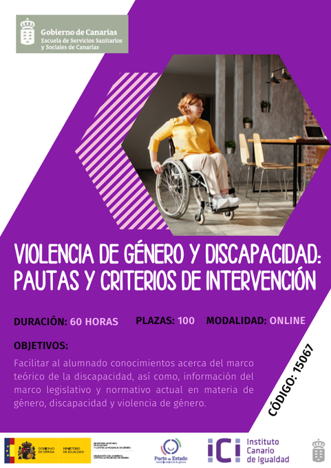 IgualdadGobCan's tweet photo. 👩🏽‍💻 Curso online en colaboración #ESSSCAN e #ICI: Violencia de género y discapacidad: pautas y criterios de intervención.
🖊️Información e inscripciones: https://t.co/FD1ViaX4bt
💻Nº de curso: 15067. 60 horas.
🗓️De 1 de septiembre a 31 octubre. https://t.co/xjf7ExJuZ9