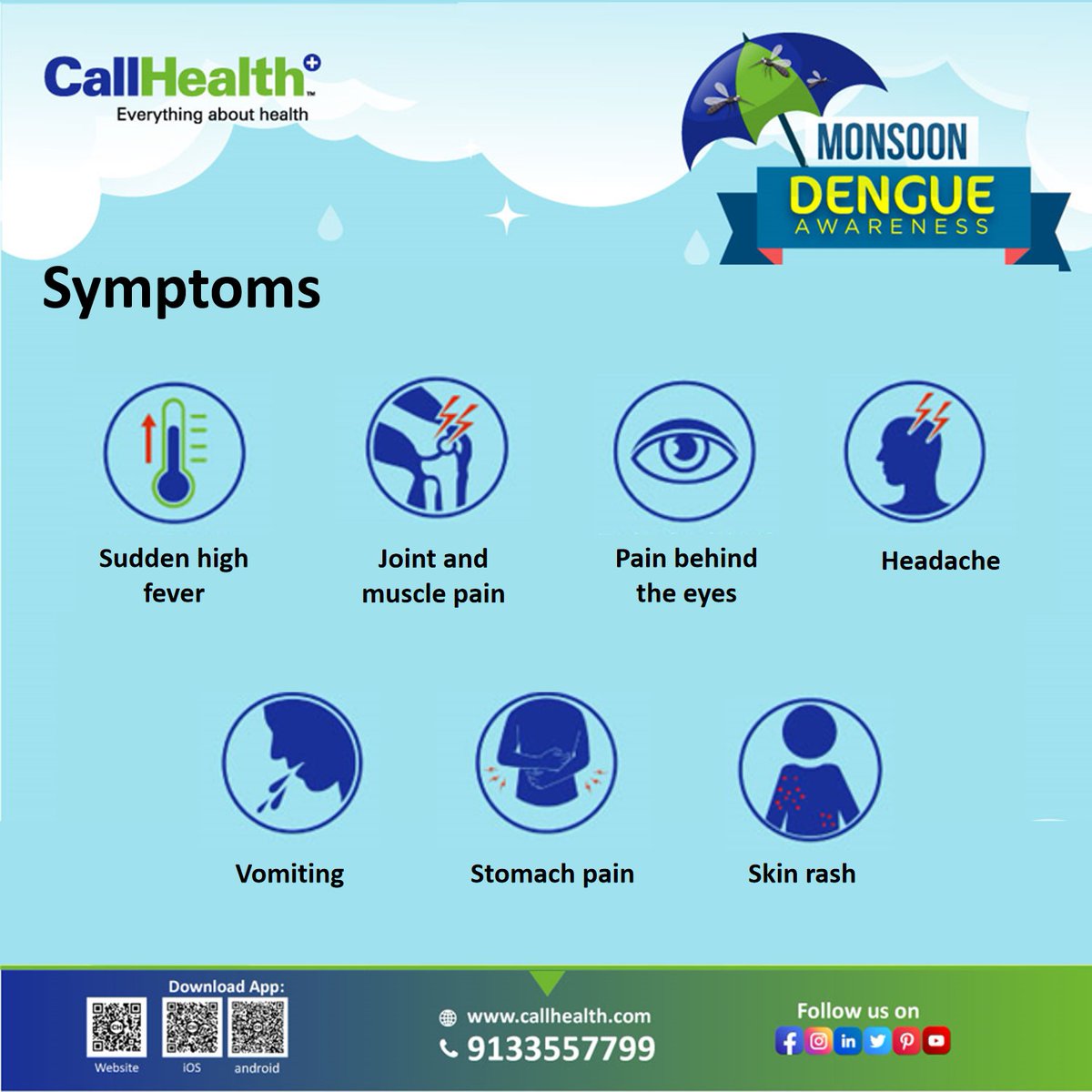 CallHealthIndia's tweet photo. Check out these #symptoms of dengue. If you're observing or having any of these then do visit a General Physician on callhealth.
Call Us: 9133557799
or, Book Online: https://t.co/cqEkNmsazR
#CallHealth #dengue #malaria #chikungunya #diagnotics #services #health #doctor https://t.co/aR2vEWs3xd