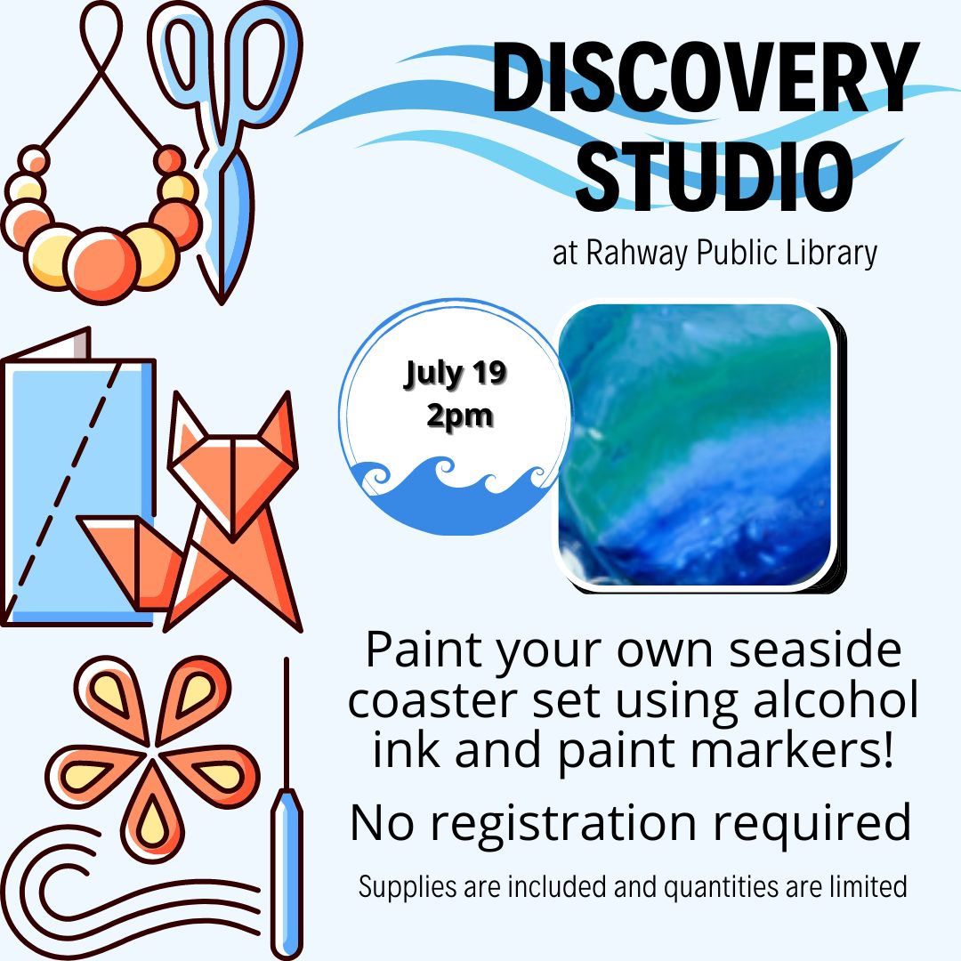 Join us in our Discovery Studio, Tuesday July 19 at 2 pm for our summer craft seaside coaster. Create your own seaside coaster using alcohol ink and paint markers. Supplies will be provided and quantities are limited.