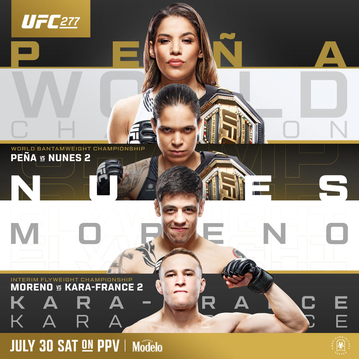 Mark your calendars for July 30th 🔥

🏆 Peña vs Nunes 2
🏆 Moreno vs Kara-France 2

10pm EST July 30th

📺 WATCH #UFC277 LIVE ON PPV