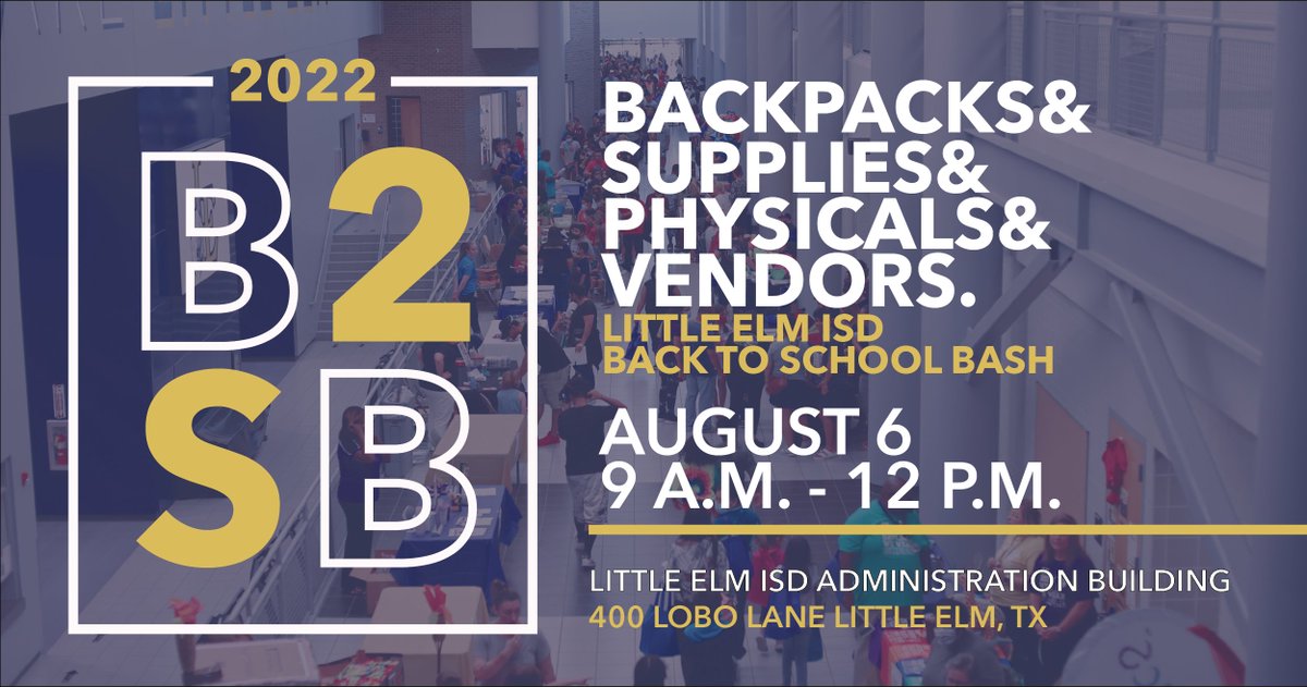 Mark your calendars! This year's Back to School Bash will be at the LEISD Administration Building on Sat. August 6 from 9am -12pm!