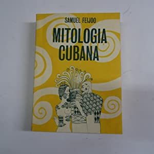 Es este libro fuente valiosísima sobre  los mitos poderosamente originales y simbólicos de nuestra Cuba. La #UCLVnuestra te invita a leer "Mitología cubana" de Samuel Feijóo #UCLVx70
