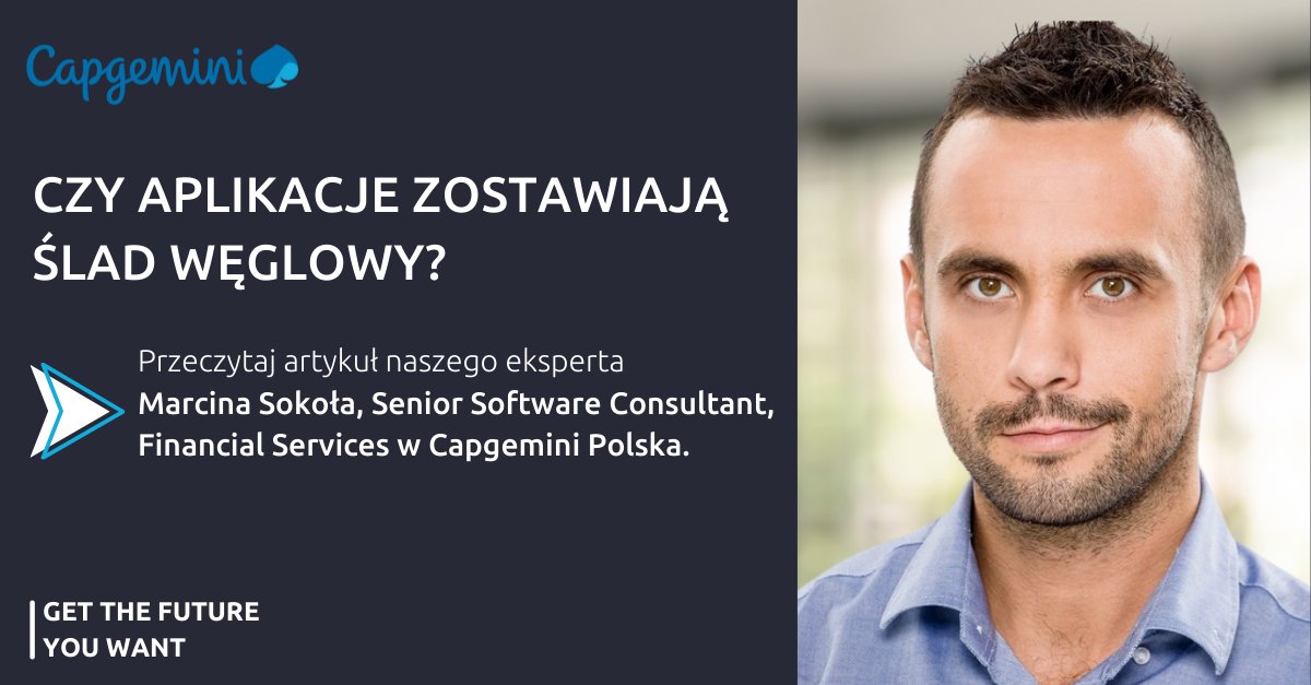 🟢 O tym jak dbać o naszą planetę, tworząc aplikacje, opowiada Marcin Sokół, Senior Software Consultant, Financial Services w Capgemini Polska.
➡ lnkd.in/d6UJAKiZ
#capgeminipl #capgeminipolska #carbonfootprint #sustainability