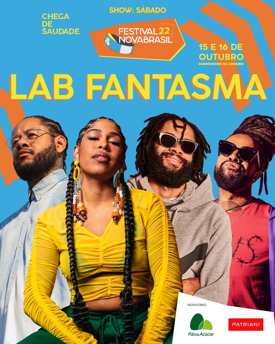 novabrasilfm's tweet photo. 🙌🏽 O Lineup do Festival Novabrasil está completo agora com Lab Fantasma!
Garanta já o seu ingresso: https://t.co/v3oi0pn0Bo
Oferecimento:
Pão de Açúcar. Felicidade Pode ser.
Construtora Patriani. Somos movidos pelo futuro
#FNB22 #labfantasma #emicida #drikabarbosa #fioti #Rael https://t.co/HlY9kVyj3C