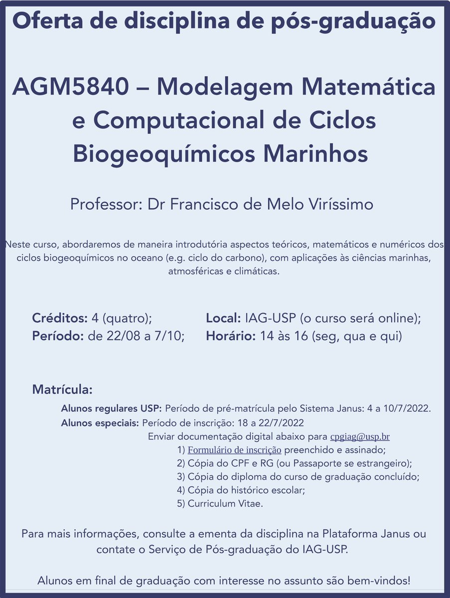 inclineusp's tweet photo. Entre os dias 22 de agosto e 7 de outubro, a disciplina AGM5840 sobre modelagem matemática e computacional de ciclos biogeoquímicos marinhos para a pós-graduação será ministrada pelo IAG-USP. O curso não requer conhecimento prévio em oceanografia. https://t.co/CV8EuJ4Vpx