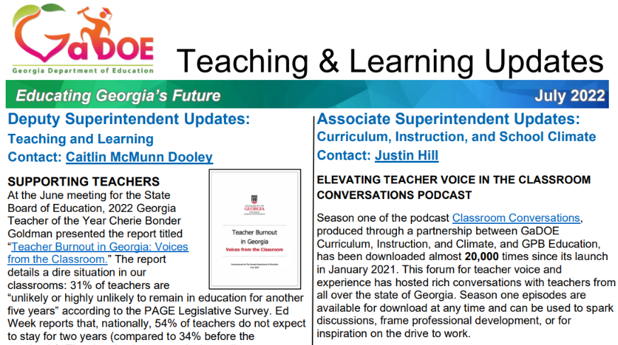 The July GaDOE T&amp;L Newsletter is available. 📰 Issue highlights: 

🗞️Teacher Burnout Report
🗞️Getting Ready for Middle School PDF
🗞️Classroom Conversations Season Two  
🗞️Registration for upcoming PD
🗞️GaDOE Community groups

Read it here:
bit.ly/GaDOE-TL-July-…