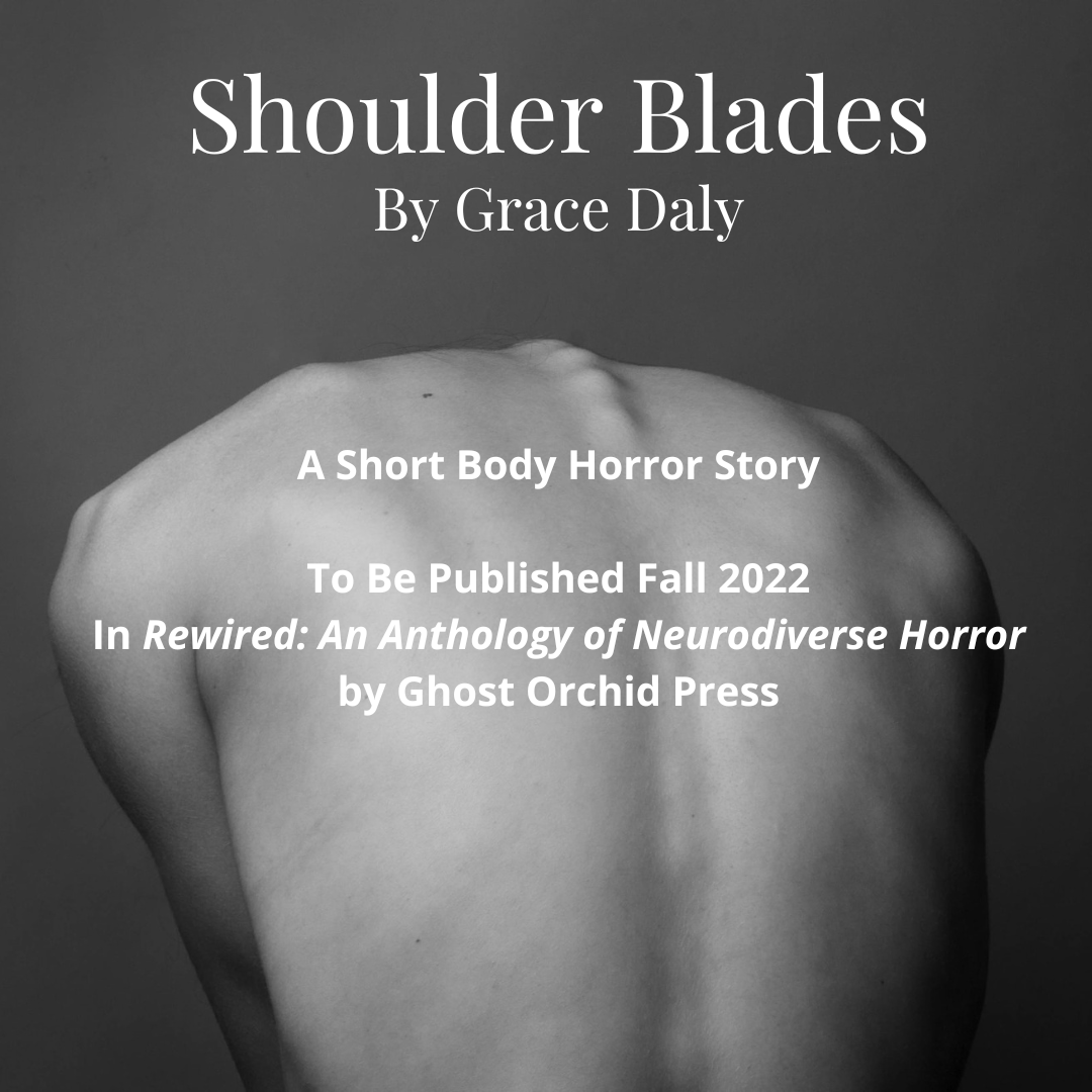 Pre-order links for "Rewired" by <a href="/PressOrchid/">Ghost Orchid Press</a> will be coming soon! 

My short story "Shoulder Blades" will be included in the anthology. As with most of my writing, it explores the experience of living with invisible chronic illness. 

#chronicillness #disability #horror #books