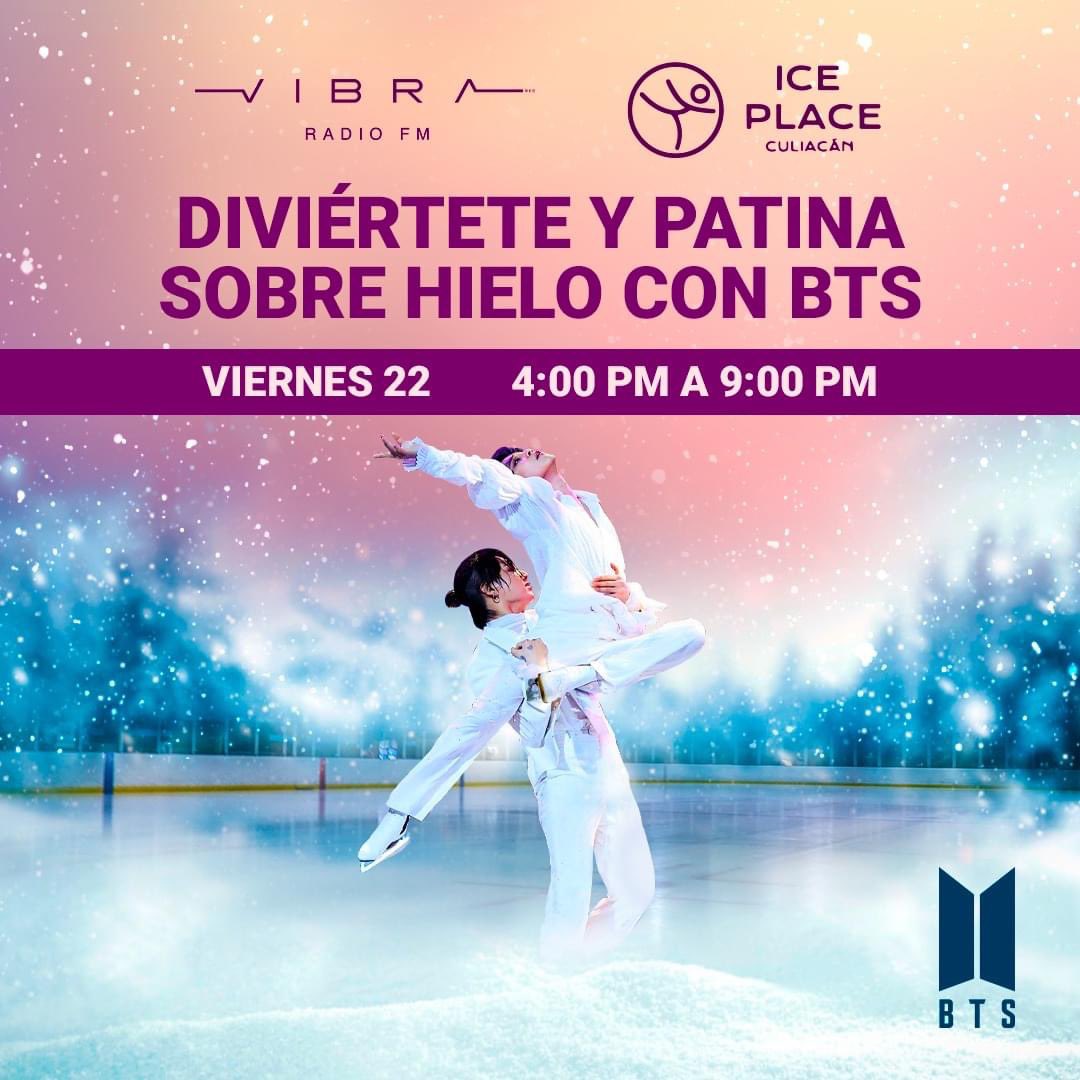 valeriaatienzo's tweet photo. Este viernes 22 de julio llega a #Culiacán #ArmyFest sobre hielo🛼❄️
De 4 a 9 pm baila, canta y patina con los éxitos de #BTS . Habrá regalos y sorpresas💜😱!!.
Mantente en sintonía de Vibra 96.9 FM para ganar tus accesos o adquiérelos en Vibra Ice Place, en Plaza Explanada https://t.co/KQvNXzNdyD