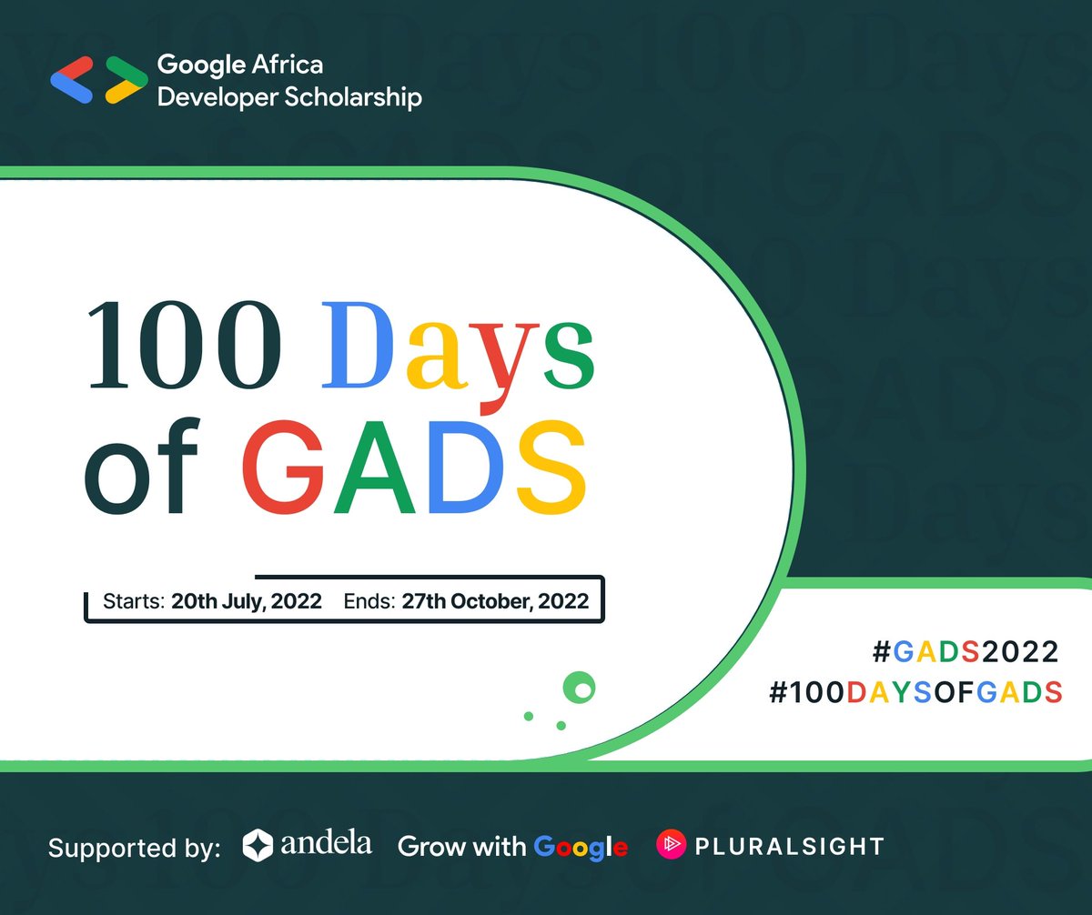 #100DaysOfGADS, #GADS2022, @growWithgoogle, @Andela, @Pluralsight,