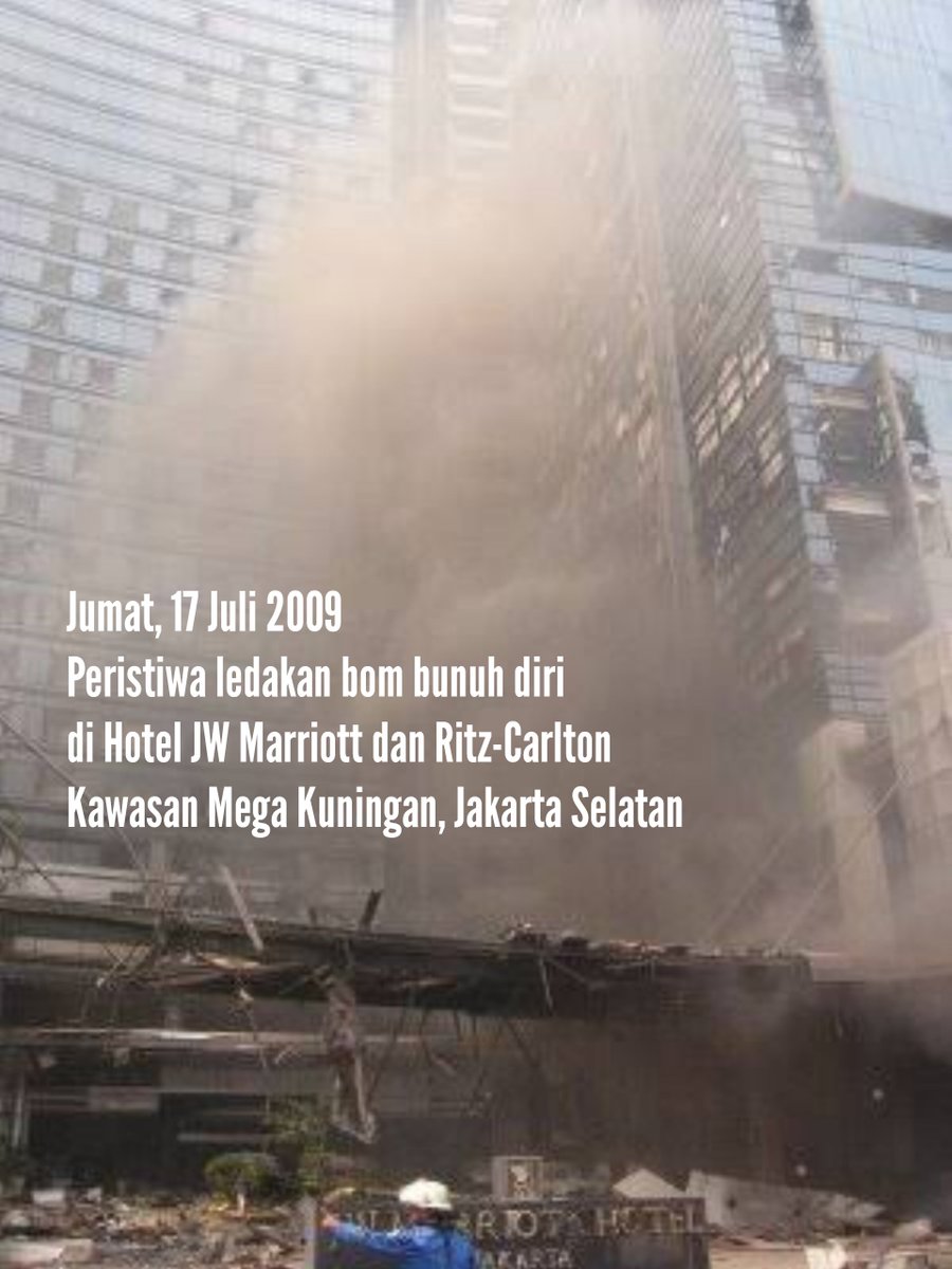 MELAWAN LUPA
HARI INI JUMAT, 17 JULI 2009
13 TAHUN SILAM
BOM MEGA KUNINGAN JAKARTA.

Peristiwa ledakan bom bunuh diri di Hotel JW Marriott dan Ritz-Carlton di kawasan Mega Kuningan Jakarta Selatan, terjadi pada hari Jumat, 17 Juli 2009, sekira pukul 07.47 sampai 07.57 WIB.

1/5