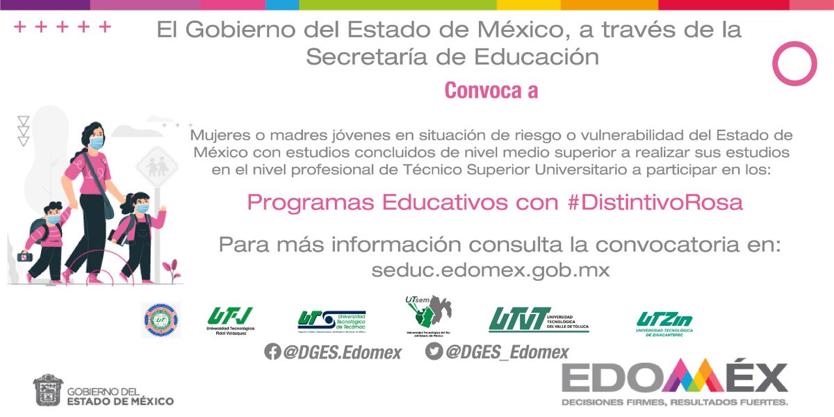 El <a href="/Edomex/">Gobierno del Estado de México</a> invita a las mujeres en situación de vulnerabilidad, a realizar estudios de nivel superior a través de Programas Educativos con #DistintivoRosa que se imparten en 6 Universidades Tecnológicas del #Edoméx. 
Infórmate en: seduc.edomex.gob.mx
<a href="/DGES_Edomex/">DGES</a>