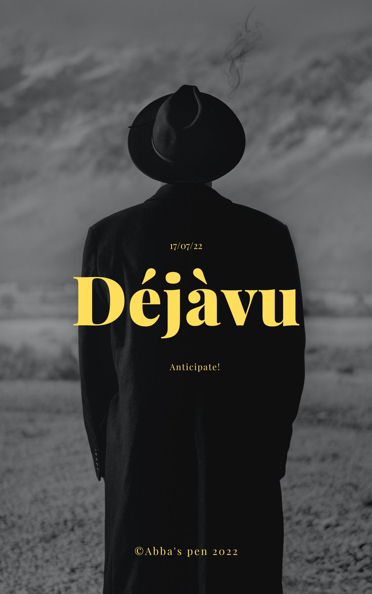 abbas_pen's tweet image. 𝟏𝟕/𝟎𝟕/𝟐𝟐

#puritywrites #abbaspen #Purityobiri #Dejavu