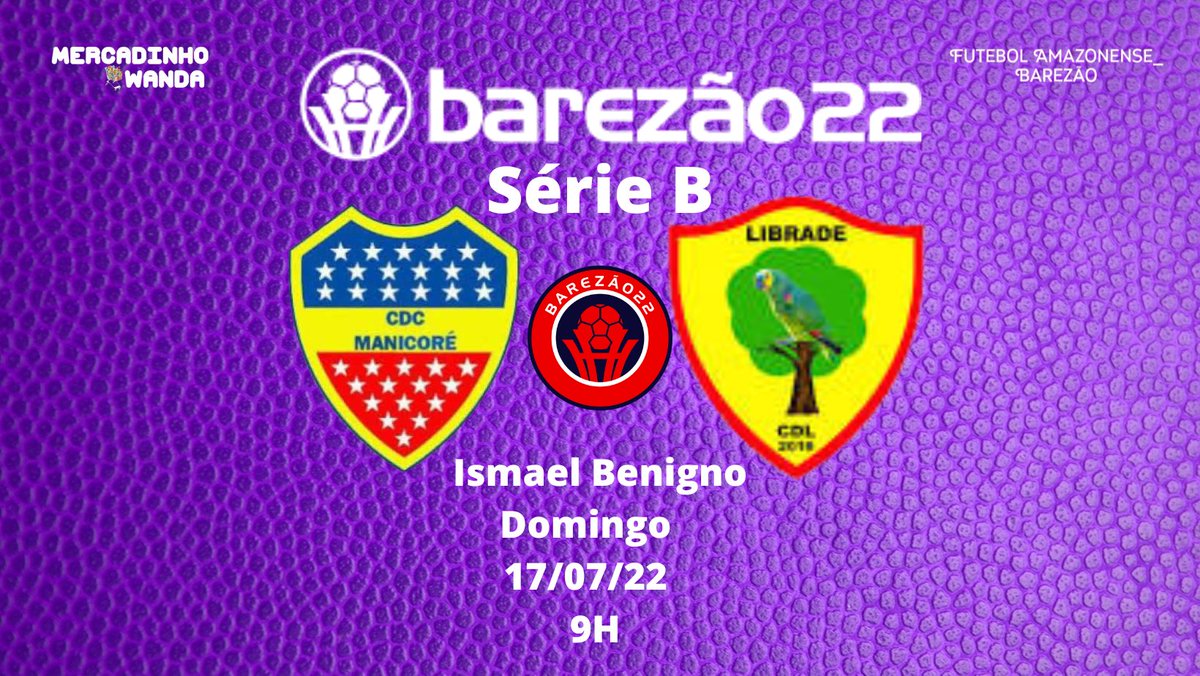 FutebolBarezao's tweet photo. 🏆 #BAREZAO22 #SERIEB - 2022
⚽ #CDCMANICORE vs #LIBRADE
🏟 Estádio Ismael Benigno (COLINA)- Manaus.
📅 Domingo, 17/07/22
⌚ 9H (HORÁRIO DO JOGO É LOCAL (1 HORA A MENOS QUE O HORÁRIO DE BRASÍLIA).
📺 Sem informações sobre transmissão. https://t.co/XA8oUgow3G