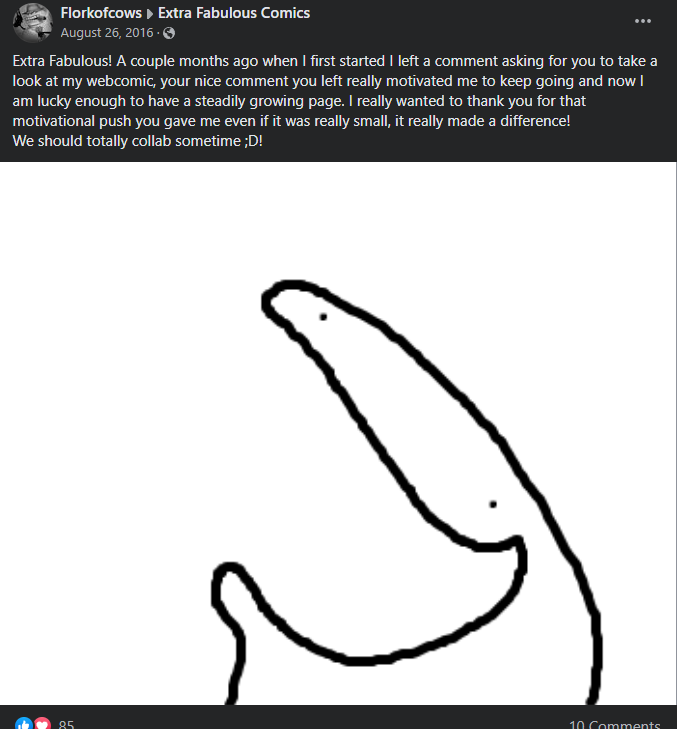 I wanted to elaborate a little more on a comment I made earlier. I'm extremely thankful I have gotten to know and become friends with @_KrisWilson_ @extrafabulous Kris who got me introduced to webcomics and Zach who gave me that push when I started. Thank you both so much.