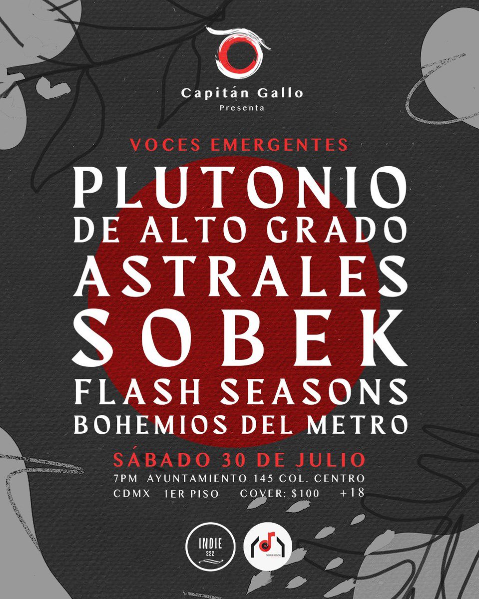 Astralesoficial's tweet photo. Nos vemos el próximo 30 de Julio en @CapitanGalloMx 

@PlutonioRock 
@SobekHouse 
@FlashSeasons https://t.co/2K5coVkkXB