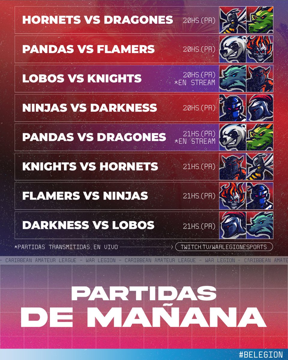 WarLegionEsport's tweet photo. Estos son los partidos que nos esperan mañana en la #CALeague🏆
#BeLegion⚔️ https://t.co/Q4SfmrC67W
