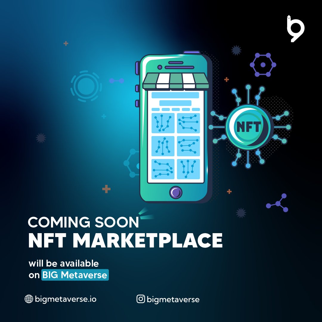 BIG Metaverse will be designed complete with NFT Marketplace in it 😍

You don't have to bother to open another website to trade NFT, everything is complete in BIG Metaverse!

#metaverse #metaversegame #BIGlobby #BIGcoin #bridgeingain #crypto #BIGMetaverse #cryptobusiness